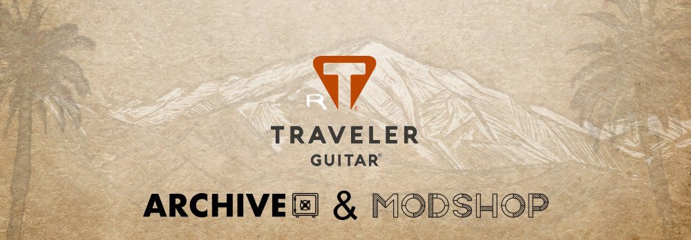 WELCOME TO THE TRAVELER GUITAR® ARCHIVE & MOD SHOP - Traveler Guitar®