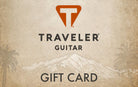 Traveler Guitar Gift Card GIFT CARD